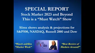 SPECIAL REPORT: Stock Market 2023 and Beyond