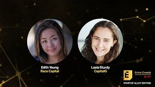 STARTUP ALLEY: Edith Yeung, Race Capital + Laela Sturdy, CapitalG