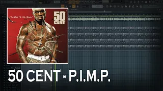 50 Cent - P.I.M.P. (FL Studio Remake + Multitracks)