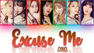 AOA (에이오에이) - Excuse Me Colour Coded Lyrics (Han/Rom/Eng)