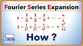 Fourier Series Expansion | Find The Sum of Series