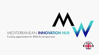 MW22: Mediterranean Innovation Hub - funding opportunities