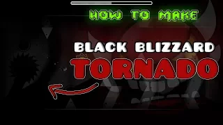 [2.1 Tutorial] BLACK BLIZZARD TORNADO (In UNDER 5 Min! ⏱)