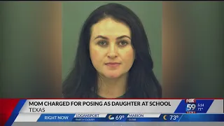 Texas mom charged for posing as daughter at school