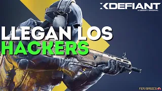 LOS HACKERS LLEGAN A XDEFIANT