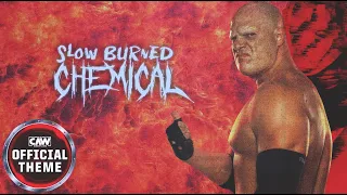 [CAW] Kane - SLOW BURNED CHEMICAL (Unused Entrance Theme)