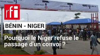 Bénin : un convoi humanitaire bloqué à la frontière du Niger • RFI