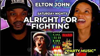 🎵 Elton John - Saturday Night's Alright For Fighting REACTION