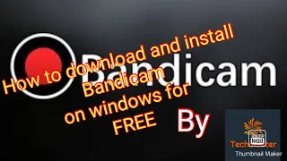 How to download and install bandicam on your pc