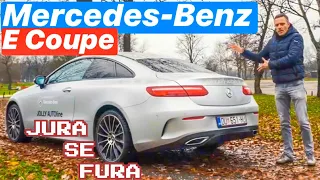 Mercedes-Benz E Coupe - Jura se fura