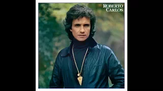 Roberto Carlos – 1981  Completo (Emoções)