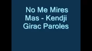 Kendji  Soprano - no me mirès mas (lyrics)