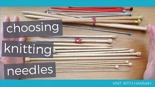 Beginner's Guide To Choosing Knitting Needles