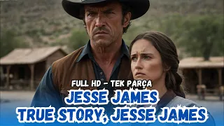 Jesse James - 1959 (True Story, Jesse James) Cowboy Movie - Restored