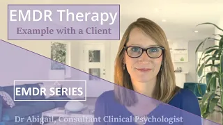 EMDR Therapy: Example with a Client in Clinical Practice