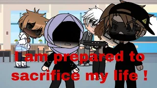 I am prepared to sacrifice my life ! (Meme) //Gacha club // trend // Muslim