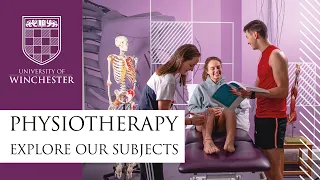 Physiotherapy at Winchester - Explore our subjects