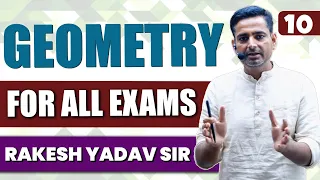 Geometry Class 10 by Rakesh Yadav Sir |CGL CHSL,CPO 2023 | Geometry #rakeshsir #geometry