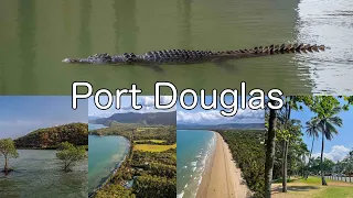 Port Douglas, Australia | Crocodiles, Four Mile Beach, and more!