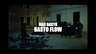 Haji Basto - Basto Flow (Official Music Video)