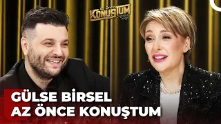 Gülse Birsel | Candaş Tolga Işık ile Az Önce Konuştum | 20 Aralık 2022