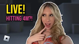 HITTING 4M LIVE?? PLAYING ROBLOX!!!