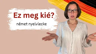 16. német nyelvlecke - Birtokos névmások a németben