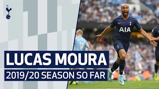 LUCAS MOURA | 2019/20 SEASON SO FAR