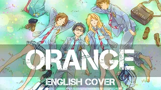 〖AirahTea〗四月は君の嘘 Your Lie in April ED2 - Orange オレンジ (ENGLISH Cover)