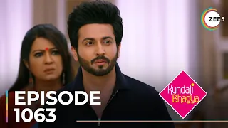 Kundali Bhagya | Ep - 1063 | Sneak Peek | Dheeraj Dhoopar | Shraddha Arya | Sanjay Gagnani