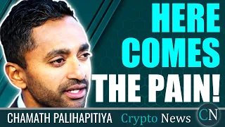 Chamath Palihapitiya: This Is Going To Be Painful...