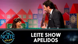 Leite Show: Apelidos | The Noite (24/06/20)