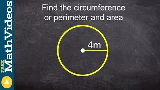 Finding the circumference and  area of a circle