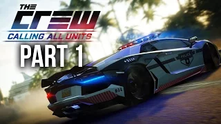 The Crew Calling All Units Gameplay Walkthrough Part 1 - GT- R POLICE CAR (INTRO)