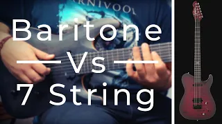 BARITONE OR 7 STRING? | Which One Suits You?