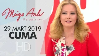 Müge Anlı ile Tatlı Sert 29 Mart 2019 | Cuma