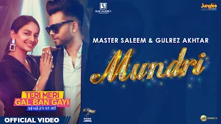 Mundri | Teri Meri Gal Ban Gayi | Akhil | Rubina | Master Saleem| Gulrez A| Priti Sapru| Jatinder S