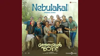 Nebulakal - Travel Song (From "Manjummel Boys")