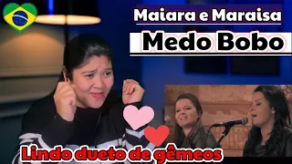 Maiara e Maraisa - MEDO BOBO /REACTION #maiaraemaraisa