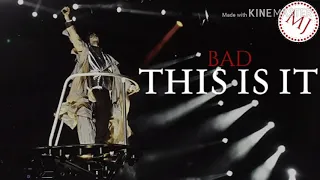 Bad - Michael Jackson's This Is It Studio Version