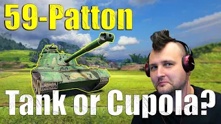 59-Patton Uncovered: The Lootbox Prize with a Giant Cupola! | World of Tanks