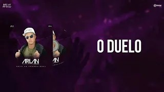 ARLAN PANCADA -  O DUELO