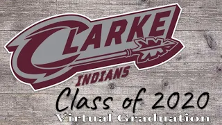 Clarke Virtual Graduation 2020