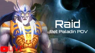 🔴Fated Castle Nathria Raid - Ret. Paladin POV. (GOOD VIBES)