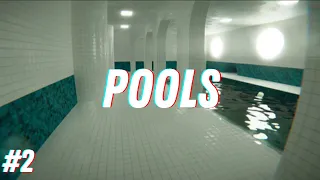 I Almost Trapped Myself in the Poolrooms... | POOLS (Chapter 2)