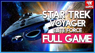 STAR TREK VOYAGER: ELITE FORCE【FULL GAME】 Walkthrough | 4K60FPS HD MOD | No Commentary Longplay