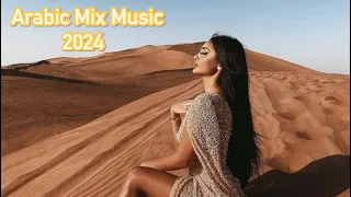 ARABIC REMIX MUSIC 2024🔥 Арабские ремикси 🔈موسيقى عربية 🔥