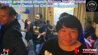 Nepali Aradhana Church Nelson New Zealand family Christmas 🎄 Dance 2021