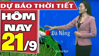 Dự báo thời tiết hôm nay mới nhất ngày 21/9/2021 | Dự báo thời tiết 3 ngày tới