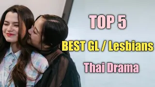 TOP 5 Best Thai GL Series or Lesbian series 2023 || Thai GL drama #glseries #lesbianseries gap